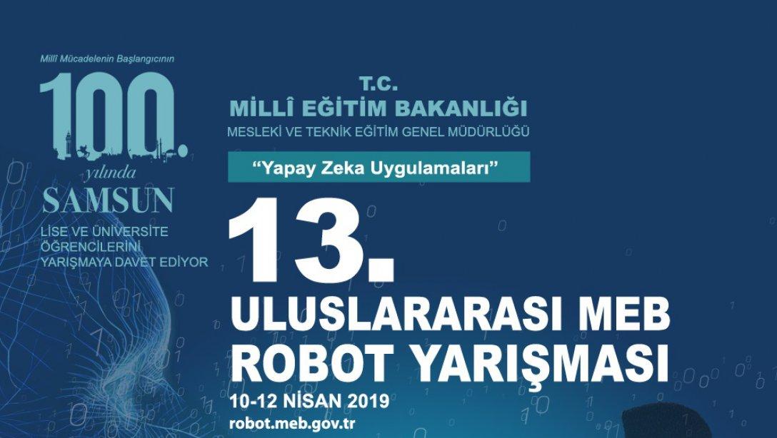 Yapay Zekâ Temalı 13. Uluslararası MEB Robot Yarışması Başlıyor