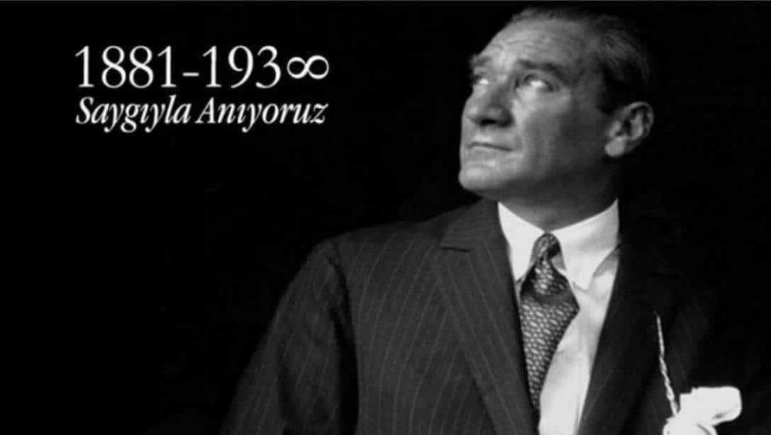 İl Milli Eğitim Müdürümüz Dr. Murat Ağar'ın 10 Kasım Atatürk'ü Anma Günü ve Atatürk Haftası Mesajı